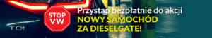 Przystąp bezpłatnie do akcji Nowy samochód za dieselgate!